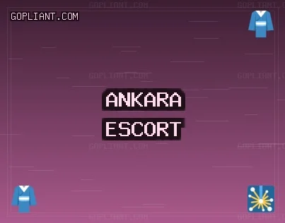 Ankara Escort: Elmadağ Escort, Keçiören Escort, Beypazarı Escort